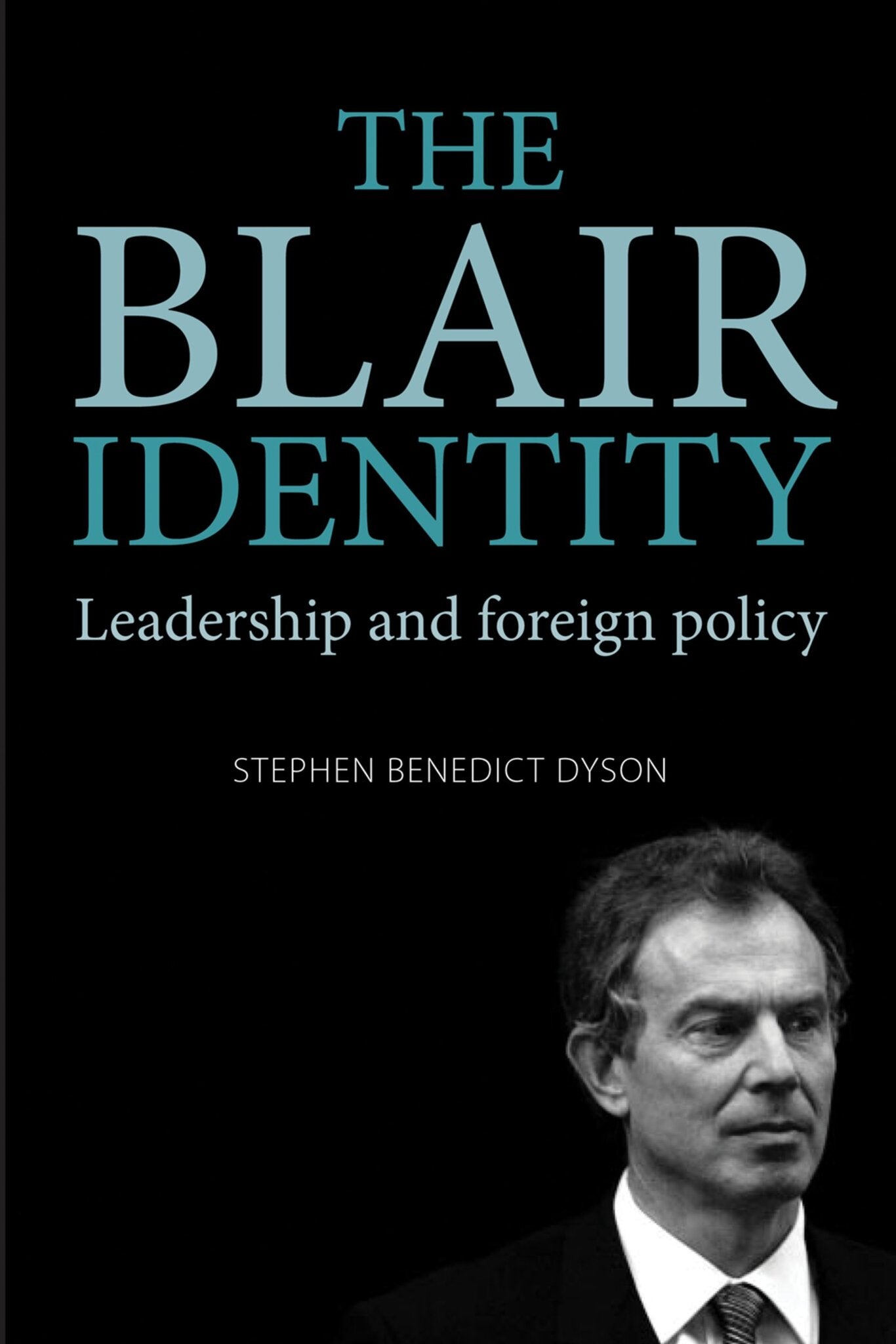 Cover image for The Blair identity ISBN 9780719079993